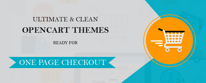 Best Multipurpose OpenCart Themes Ready for One Page Checkout